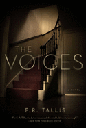 The Voices - A Novel