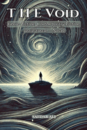 The Void: Genre- fiction, Contemporary Fiction, mainstream - Novel