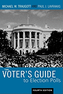 The Voter's Guide to Election Polls