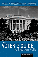 The Voter's Guide to Election Polls