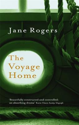 The Voyage Home - Rogers, Jane