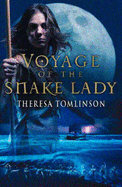 The Voyage of the Snake Lady - Tomlinson, Theresa