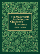 The Wadsworth Anthology of Children's Literature