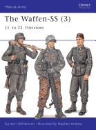The Waffen-SS (3): 11. to 23. Divisions