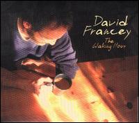 The Waking Hour - David Francey