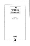 The Walden Interviews
