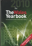 The Wales Yearbook: The Annual Reference Book of Public Affairs in Wales