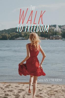 The Walk to Freedom - Charm, Swan