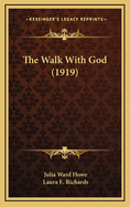 The Walk with God (1919)