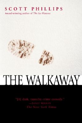 The Walkaway - Phillips, Scott