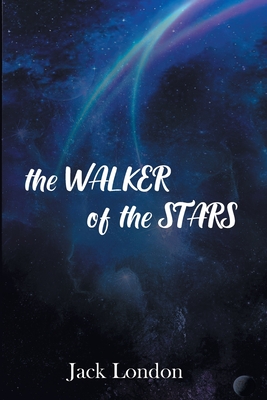 The Walker of the Stars - London, Jack