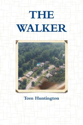 The Walker - Huntington, Tom