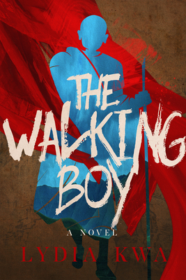 The Walking Boy - Kwa, Lydia