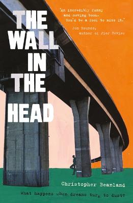 The Wall in the Head - Beanland, Christopher