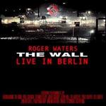 The Wall: Live in Berlin [Bonus Track] - Roger Waters