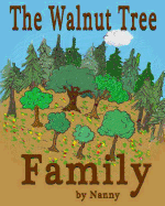 The Walnut Tree Family