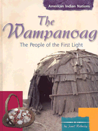 The Wampanoag: People of the First Light