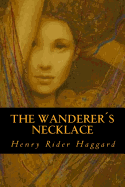 The Wanderer?s Necklace