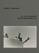 The Wandering Eye