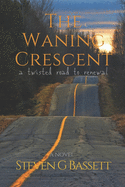 The Waning Crescent: a twisted road to renewal
