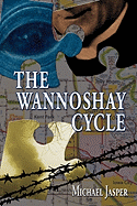 The Wannoshay Cycle