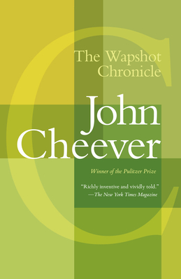 The Wapshot Chronicle - Cheever, John