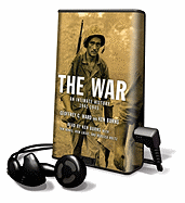 The War: An Intimate History 1941-1945 - Ward, Geoffrey C Burns, and Burns, Ken, and Burns, Ken Hanks (Read by)