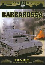 The War File: Tanks! Barbarossa