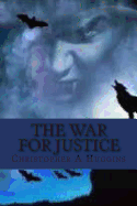 The War for Justice