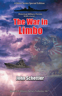 The War in Limbo: A Kirov Series Special edition, Volume #67
