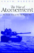 The War of Atonement: The Inside Story of the Yom Kippur War