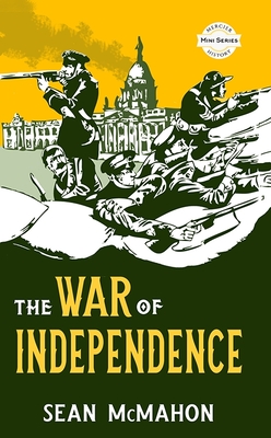 The War of Independence - McMahon, Sean