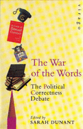 The War of the Words: The Political Correctness Debate