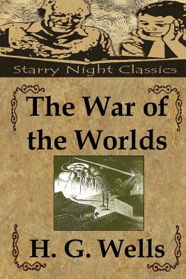 The War of the Worlds - Hartmetz, Richard S (Editor), and Wells, H G