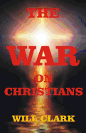 The War on Christians