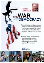 The War on Democracy - Chris Martin; John Pilger