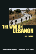 The War on Lebanon: A Reader
