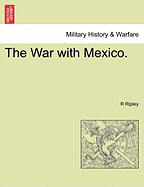 The War with Mexico