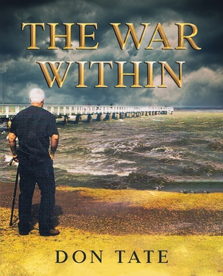 The War Within - Tate, Don