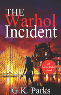 The Warhol Incident