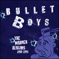 The Warner Albums [1988-1993] - Bulletboys
