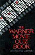 The Warner Movie Quiz Book