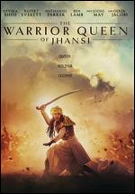 The Warrior Queen of Jhansi - Swati Bhise