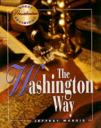 The Washington Way