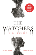 The Watchers: a spine-chilling Gothic horror novel soon to be released as a major motion picture