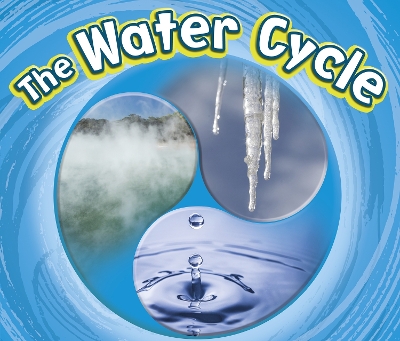 The Water Cycle - Ipcizade, Catherine