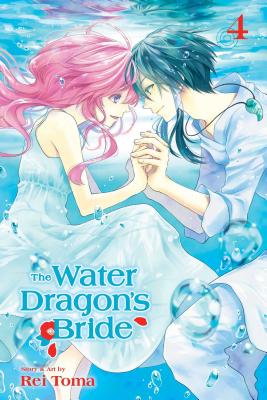 The Water Dragon's Bride, Vol. 4 - Toma, Rei