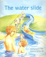 The Water Slide