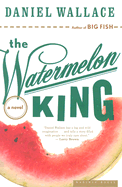 The Watermelon King