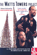 The Watts Tower Project - Smith, Roger Guenveur (Performed by)